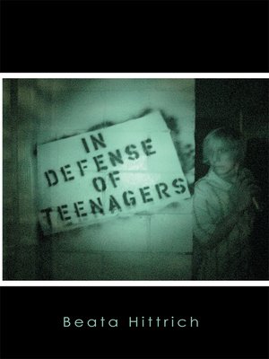 cover image of In Defense of Teenagers